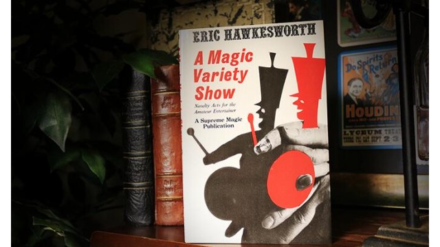 A Magic Variety Show by Eric Hawkesworth