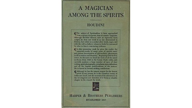 A Magician Among The Spirits by Harry Houdini