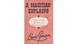 A Magician Explains by Lewis Ganson