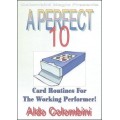 A Perfect 10 by Aldo Colombini A Perfect 10 by Aldo Colombini