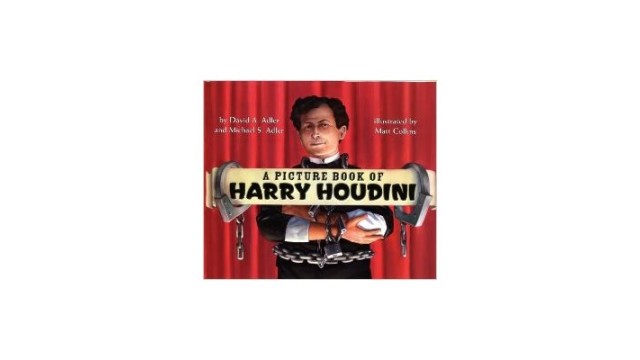 A Picture Book Of Harry Houdini by David A. Adler