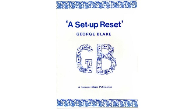 A Set-Up Reset by George Blake