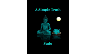 A Simple Truth by Sudo