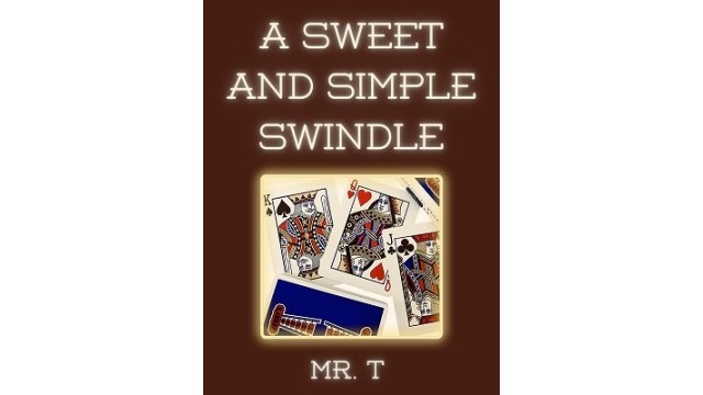 A Sweet And Simple Swindle by Mystic Alexandre