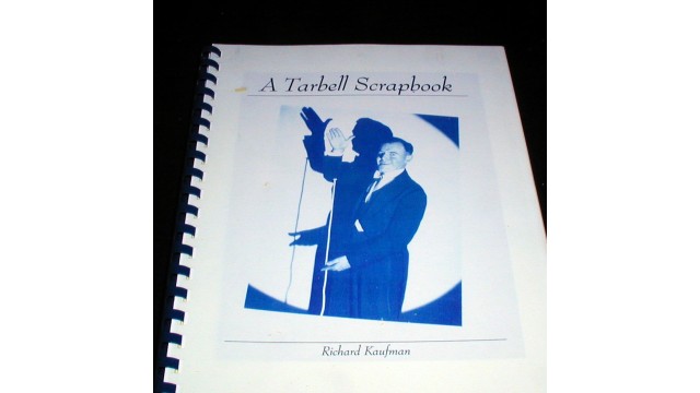 A Tarbell Scrapbook by Richard Kaufman