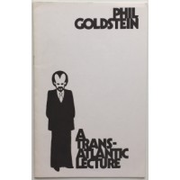 A Transatlantic Lecture by Phil Goldstein