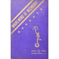A Whirlwind Of Wizardry by Chris Van Bern & Alex De Vega