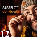 Acaan Project (Chapter 12) by Dani Daortiz Acaan Project (Chapter 12) by Dani Daortiz