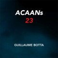 Acaans 23 by Guillaume Botta Acaans 23 by Guillaume Botta