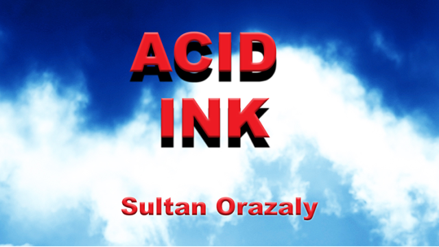 Acid Ink by Sultan Orazaly