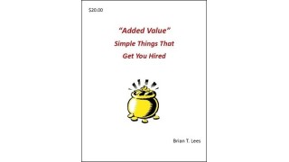 Added Value by Brian T. Lees