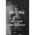 Adivina by Jose Prager, Lewis Le Val And Drew Backenstoss Adivina by Jose Prager, Lewis Le Val And Drew Backenstoss