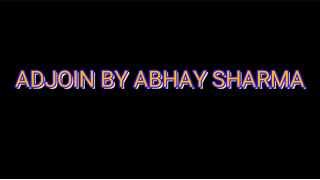 Adjoin by Abhay Sharma