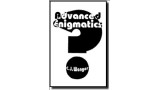 Advanced Enigmatics by Cj Wenger