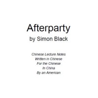 Afterparty - Chinese Lecture Notes by Simon Black