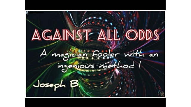 Against All Odds by Joseph B