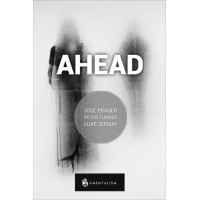 Ahead by Jose Prager, Peter Turner And Luke Jermay