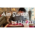 Aim Switch by Hansu Aim Switch by Hansu