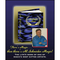 Al Schneider Magic by Al Schneider