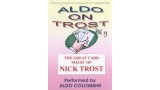 Aldo On Trost Vol 13 by Aldo Colombini