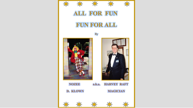 All For Fun And Fun For All by Harvey Raft