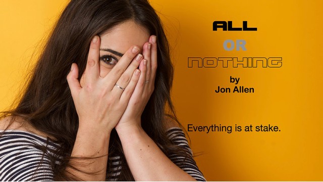 All Or Nothing (1-2) by Jon Allen