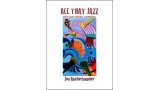 All That Jazz by Jon Racherbaumer