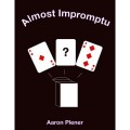 Almost Impromptu by Aaron Plener Almost Impromptu by Aaron Plener