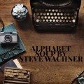 Alphabet Soup by Steve Wachner Alphabet Soup by Steve Wachner