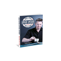Amaze Anyone, Anytime, Anywhere: Magic Tricks, B by Rich Ferguson
