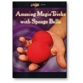 Amazing Magic Tricks With Sponge Balls Amazing Magic Tricks With Sponge Balls