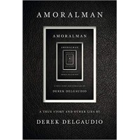 Amoralman by Derek Delgaudio