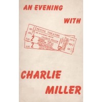 An Evening With Charlie Miller by Robert Parrish