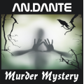 Andante Murder Mystery by Andreas Dante Andante Murder Mystery by Andreas Dante
