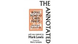 Annotated Royal Road To Card Magic by Mark Lewis