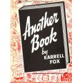 Another Book by Karrell Fox Another Book by Karrell Fox