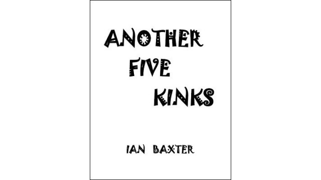 Another Five Kinks by Ian Baxter