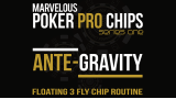 Ante Gravity - Floating 3 Fly Chip Routine by Matthew Wright