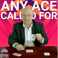 Any Ace Called For Effect by Eddie Mccoll