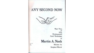 Any Second Now by Martin A. Nash