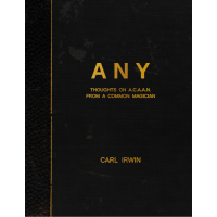 Any - Thoughts On Acaan From A Common Magician by Carl Irwin