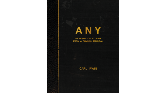 Any - Thoughts On Acaan From A Common Magician by Carl Irwin