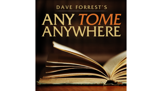 Any Tome, Anywhere by Dave Forrest