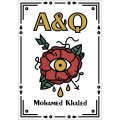 A&Q by Mohamed Khaled A&Q by Mohamed Khaled