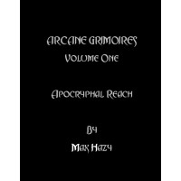 Arcane Grimoires Vol.1 - Apocryphal Reach by Max Hazy