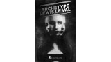Archetype by Lewis Le Val