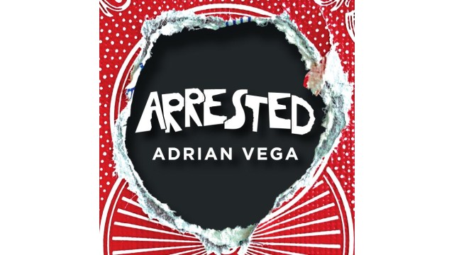 Arrested by Adrian Vega