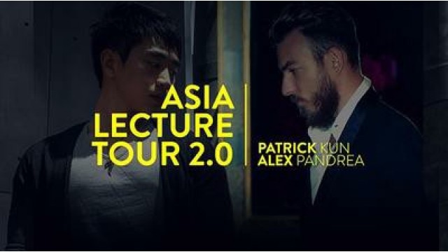 Asia Lecture Tour 2.0 by Alex Pandrea And Patrick Kun