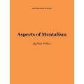 Aspects Of Mentalism by Peter Wilker Aspects Of Mentalism by Peter Wilker