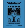 Astrologia One-Man Act by Howard P. Albright Astrologia One-Man Act by Howard P. Albright